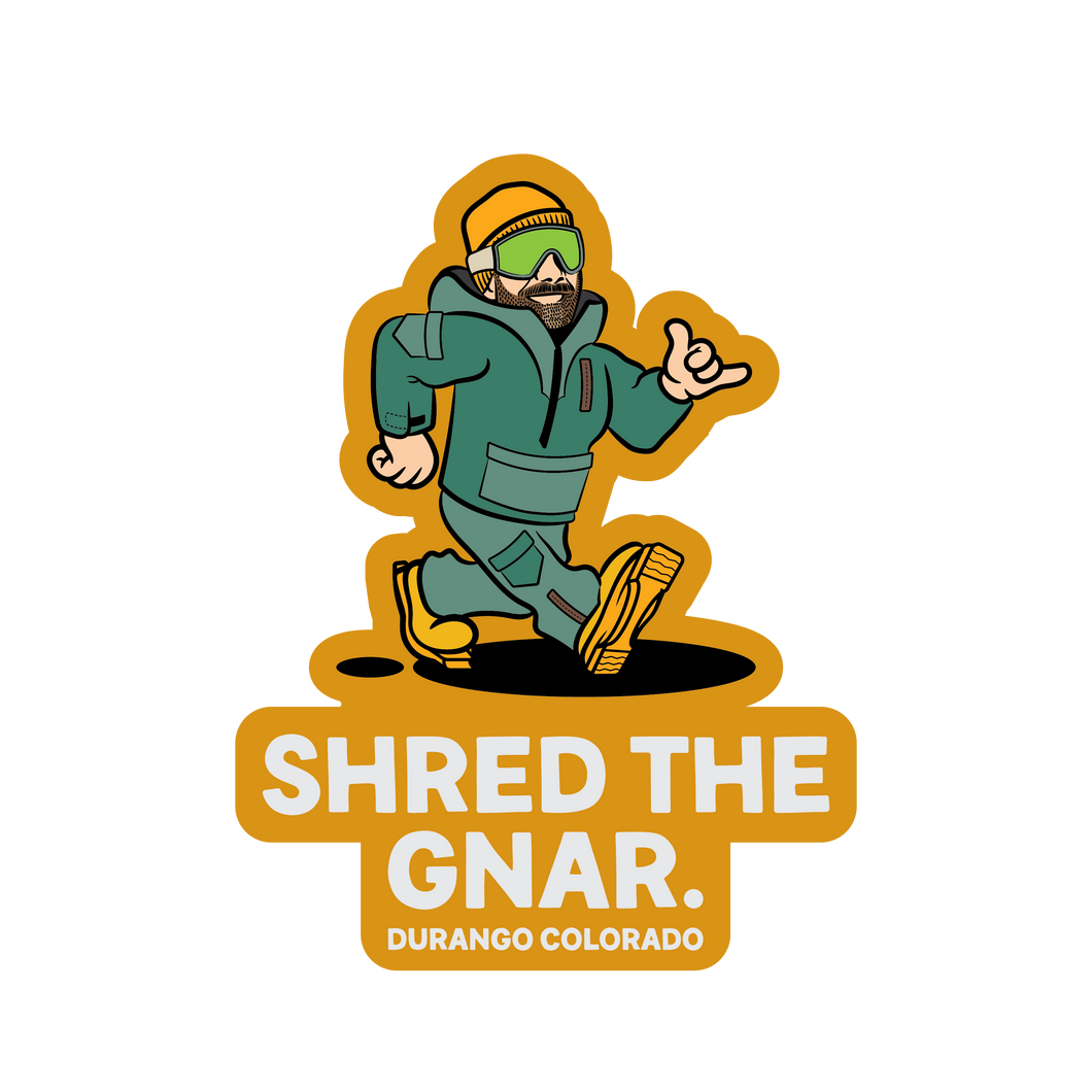 Shred The Gnar Sticker