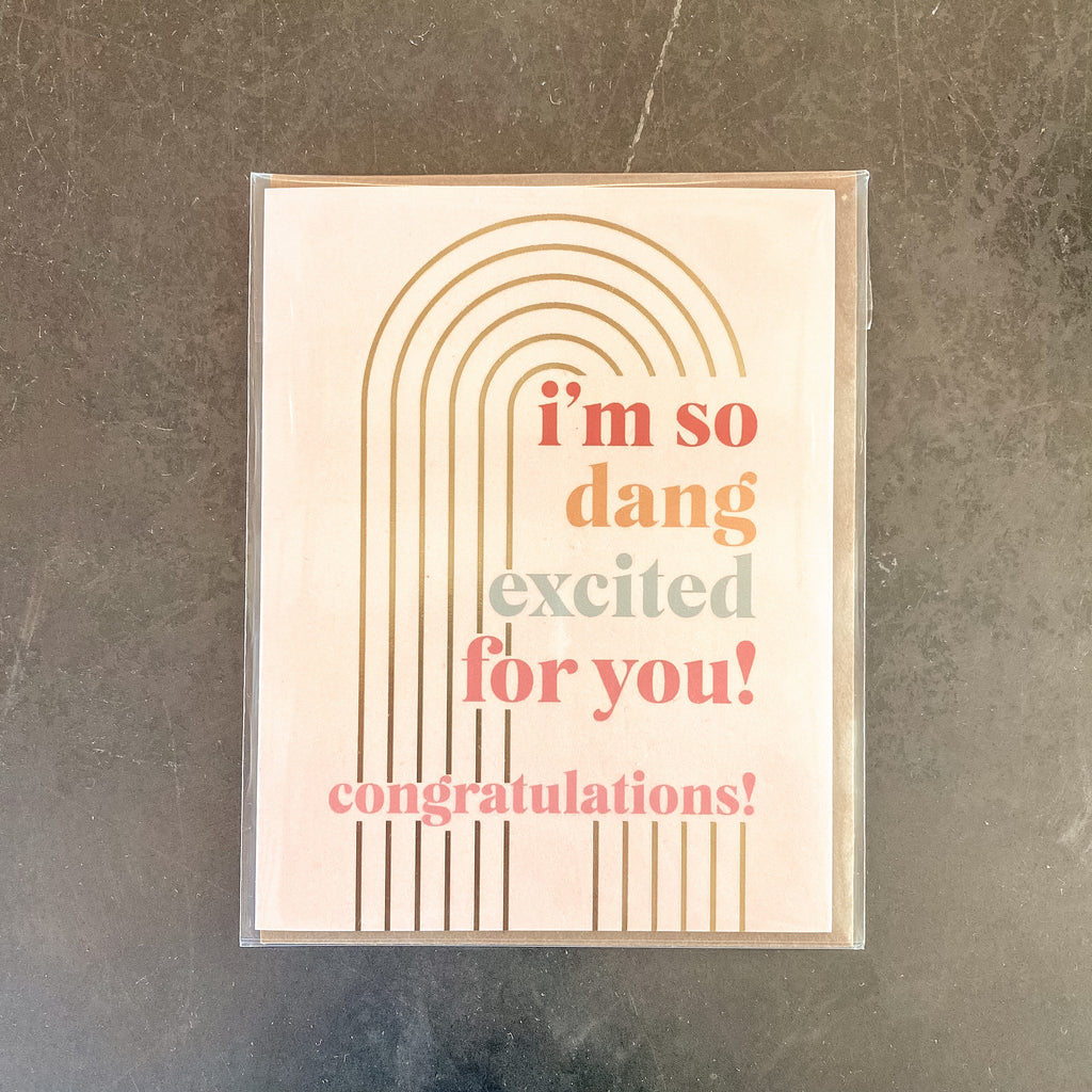 So Dang Excited Card