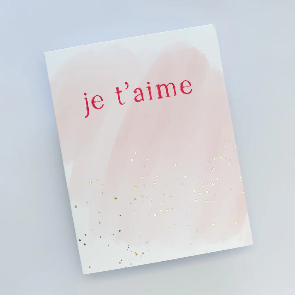 Je T'aime Greeting Card