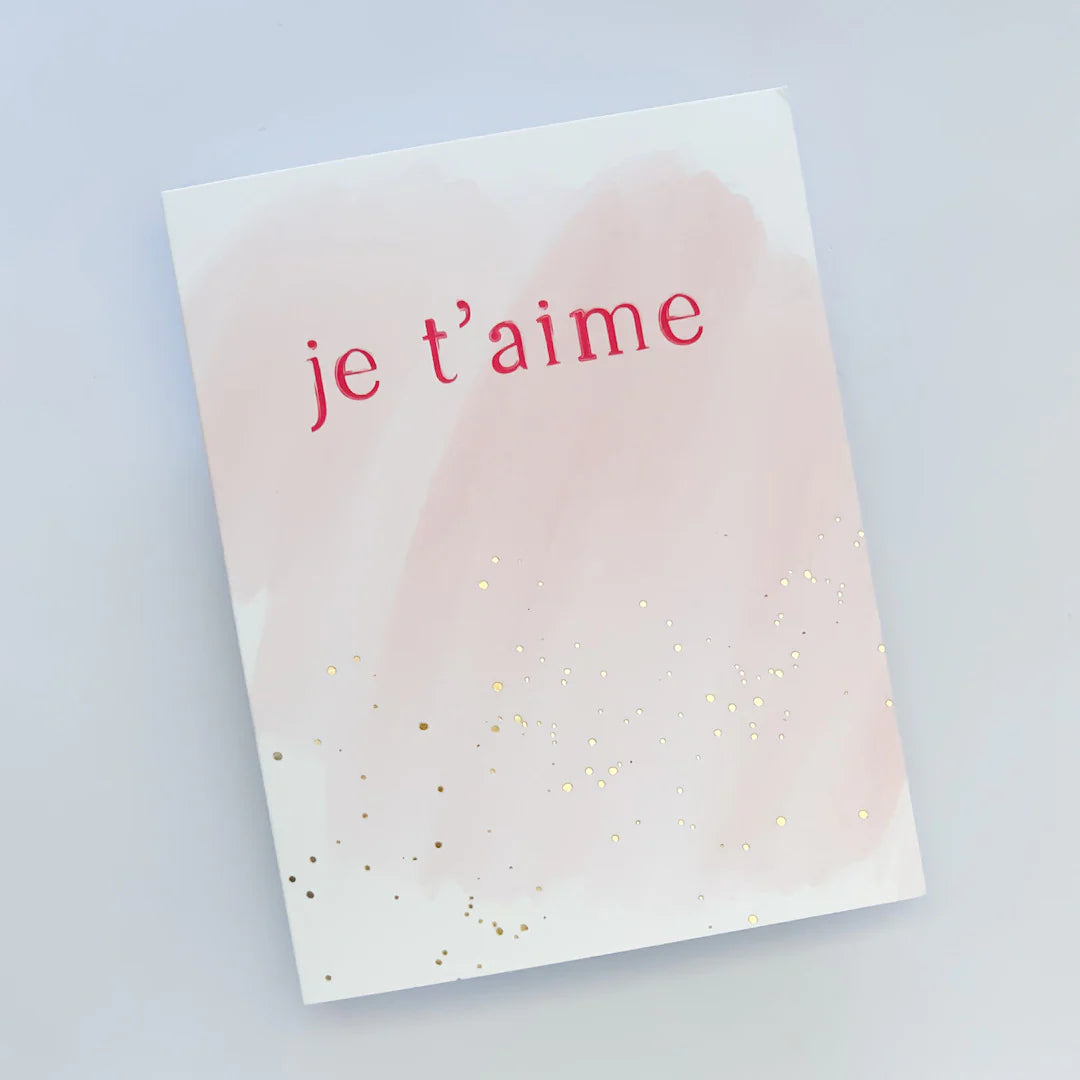 Je T'aime Greeting Card